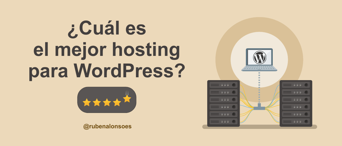 Cuál es el mejor hosting WordPress