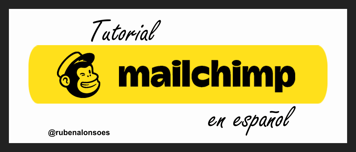 Tutorial de MailChimp en español