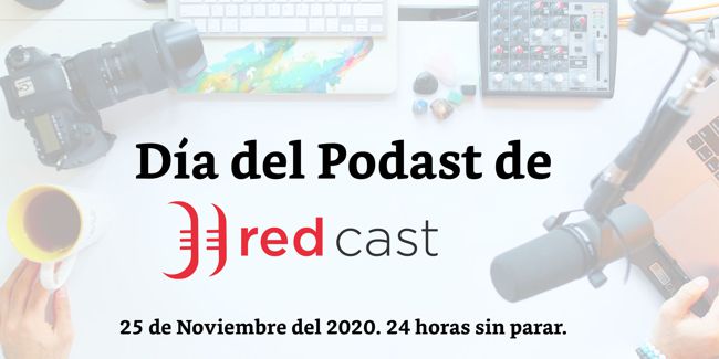 Día del podcast 2020 Redcast