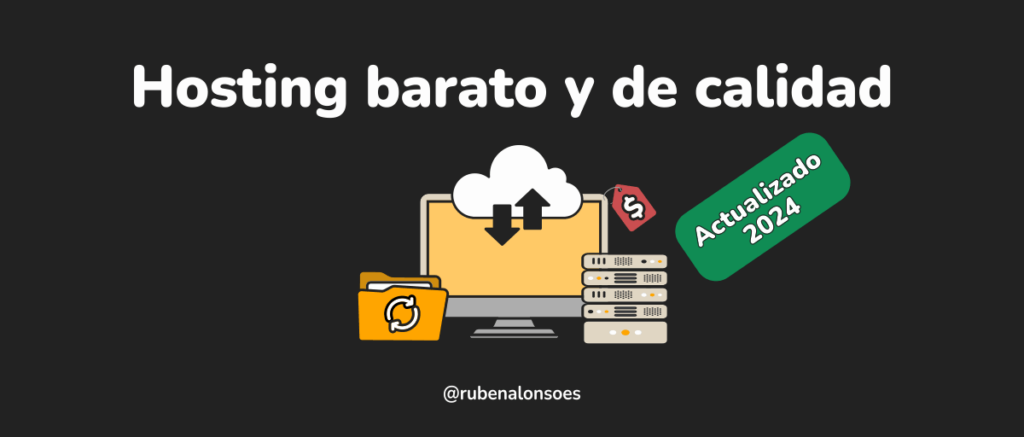 ¿Cuál Es El Hosting Más Barato Y De Calidad En 2024?