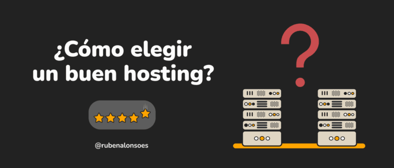 Cómo elegir un buen hosting